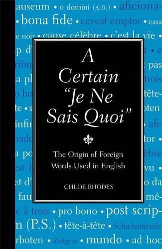 A Certain je Ne Sais Quoi