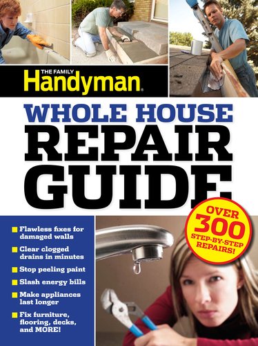 Uc Family Handyman Whole House Repair Guide