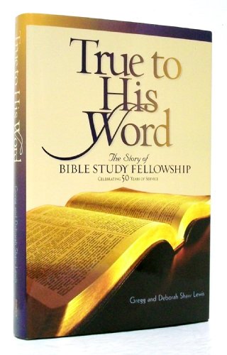 True to His Word