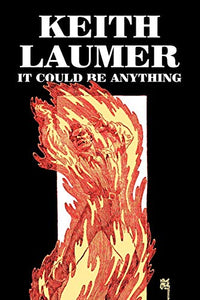 It Could Be Anything by Keith Laumer, Science Fiction, Adventure, Fantasy 