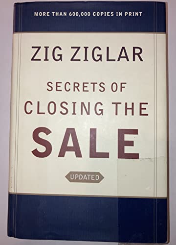 Updated Secrets of Closing The Sale