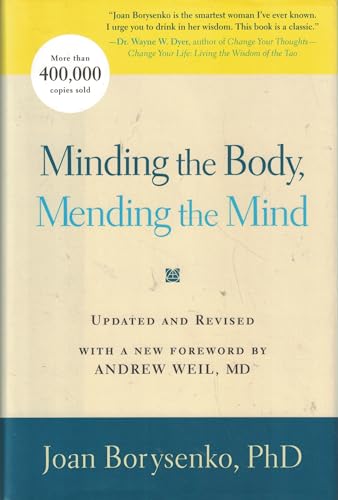 Minding the Body, Mending the Soul