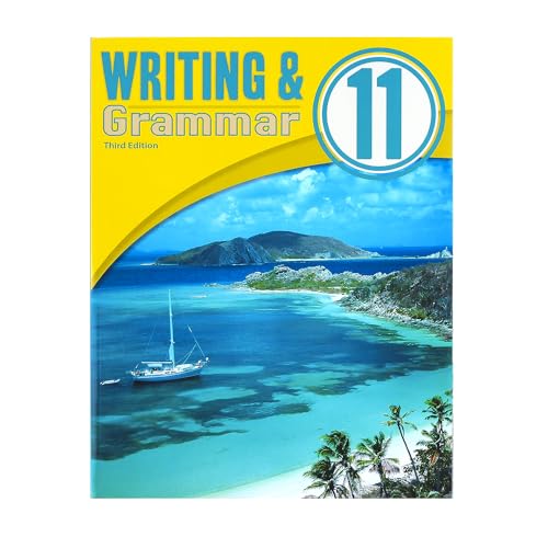 Writing and Grammar 11 Student Text 3rd Edition
