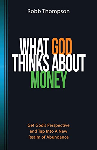 What God Thinks About Money