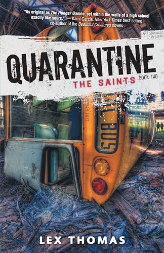 Quarantine Book 2: The Saints