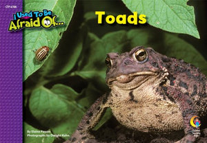 Toads, I Used To Be Afraid Of Series