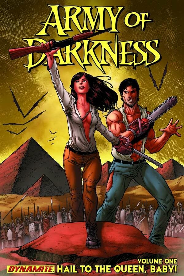 Army of Darkness Volume 1: Hail To The Queen, Baby!