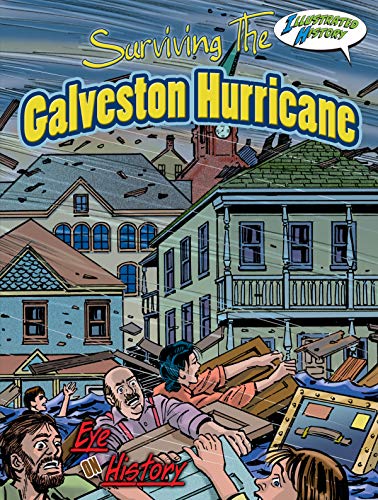 Surviving the Galveston Hurricane