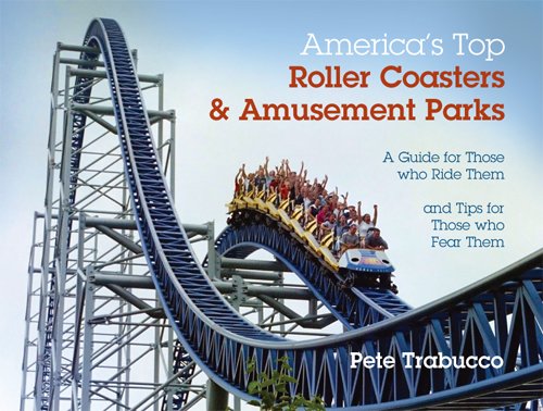 America's Top Roller Coasters & Amusement Parks