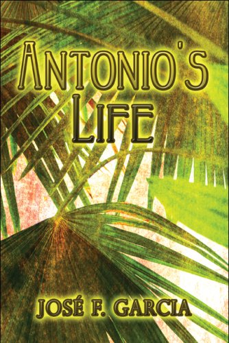 Antonio's Life