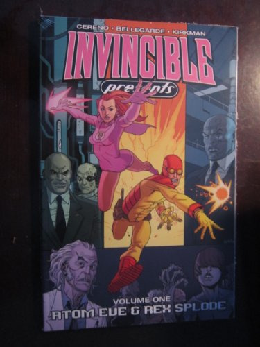 Invincible Presents Atom Eve & Rex Splode Volume 1