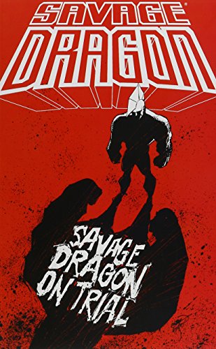 Savage Dragon on Trial