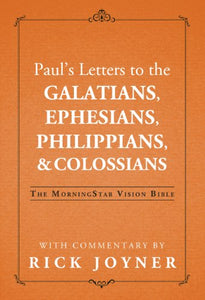 Pauls Letters to the Galatians Ephesians Philippians  Colossians 