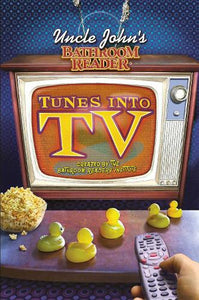 Uncle John's Bathroom Reader Tunes into TV 