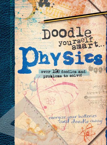 Doodle Yourself Smart... Physics