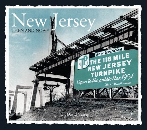 New Jersey Then and Now