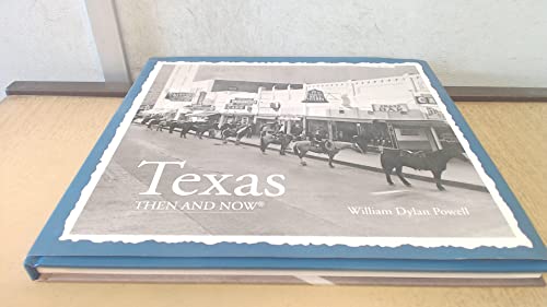 Texas Then and Now