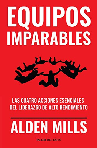 Equipos imparables (Spanish Edition)
