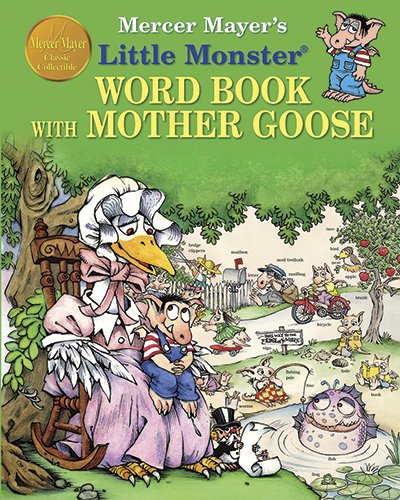 Mercer Mayer's Little Monster Word Book with Mother Goose