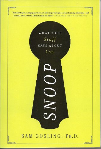Snoop (What Your Stuff Says About You)