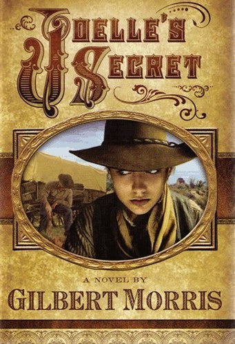 Joelle's Secret (Wagon Wheel Series, #3)
