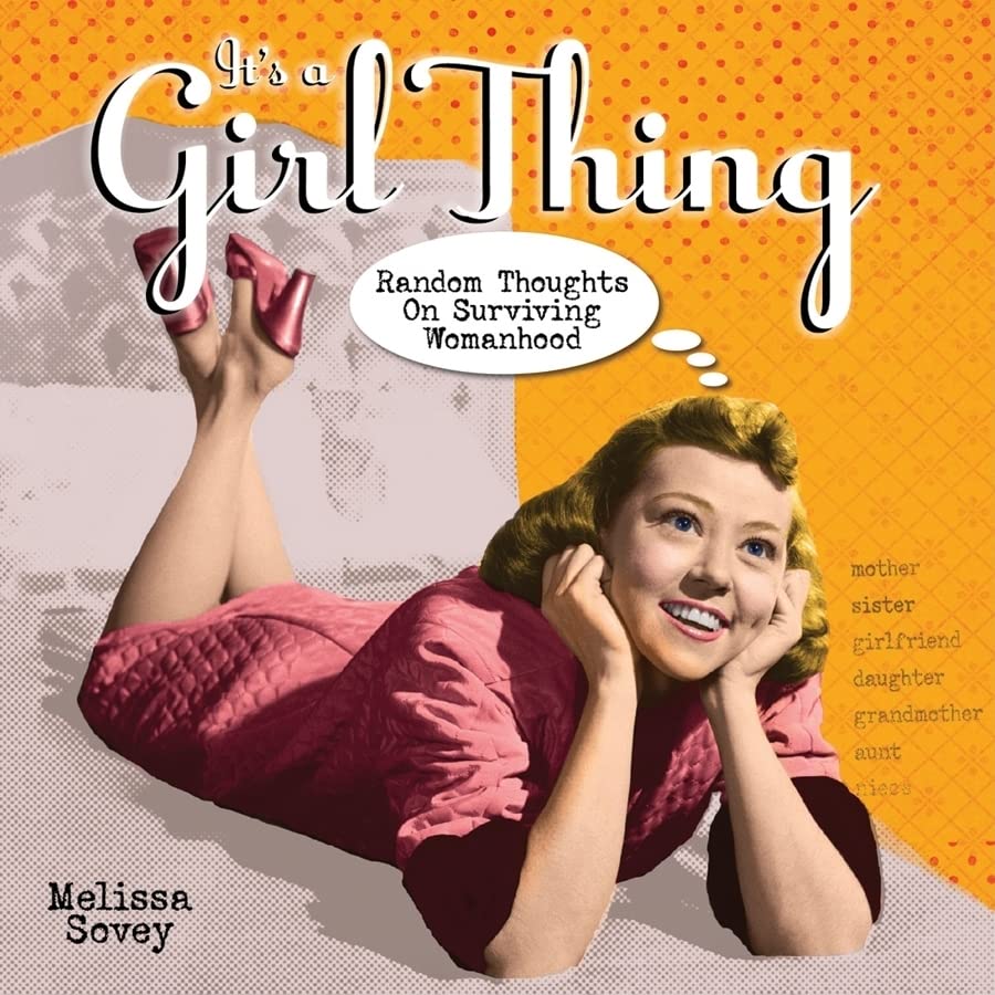 It's a Girl Thing