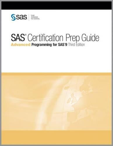 SAS Certification Prep Guide: