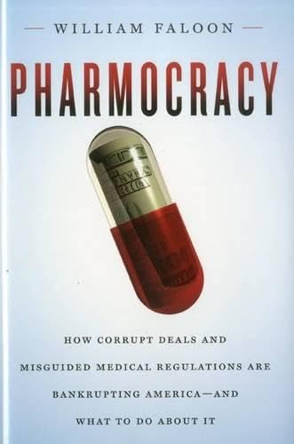 Pharmocracy