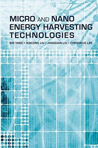 Micro and Nano Energy Harvesting Technologies