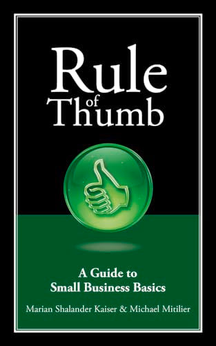 Rule of Thumb: A Guide to Small Business Basics