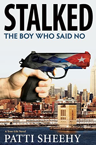 Stalked: The Boy Who Said No