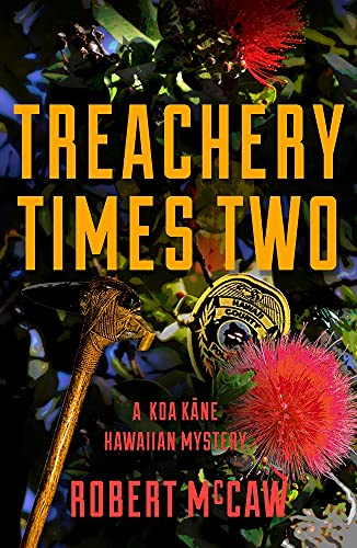 Treachery Times Two