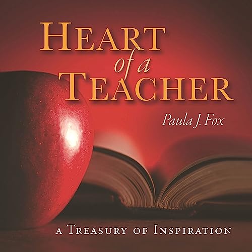 Heart of a Teacher