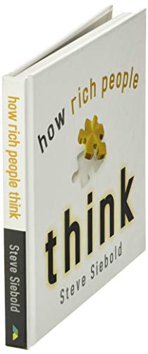 How Rich People Think: Simple Truths Gift Book