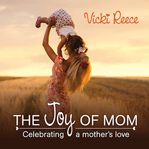 The The Joy Of Mom