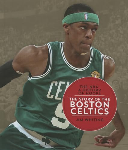 The Story of the Boston Celtics