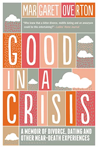 Good in a Crisis