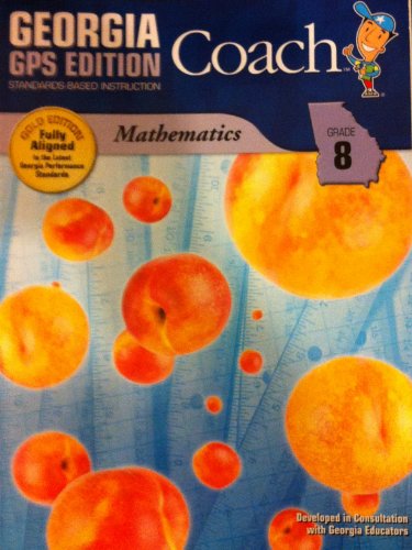 Georgia GPS Edition Coach Grade 8 Mathematics