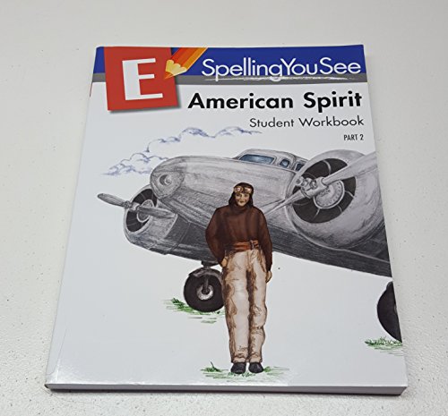 Spelling You See Level E: American Spirit Student Workbook Part 2