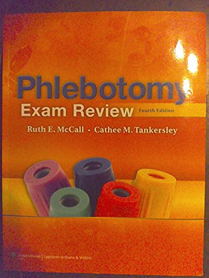 SSG- PHLEBOTOMY EXAM REVIEW 4E
