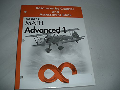 BIG IDEAS MATH Resource by Chapter  Assessment Book Advanced
