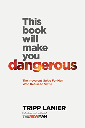 This Book Will Make You Dangerous