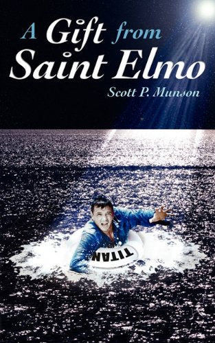 A Gift from Saint Elmo