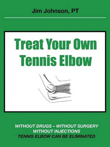 Treat Your Own Tennis Elbow