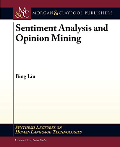 Sentiment Analysis and Opinion Mining