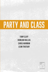 Party and Class 