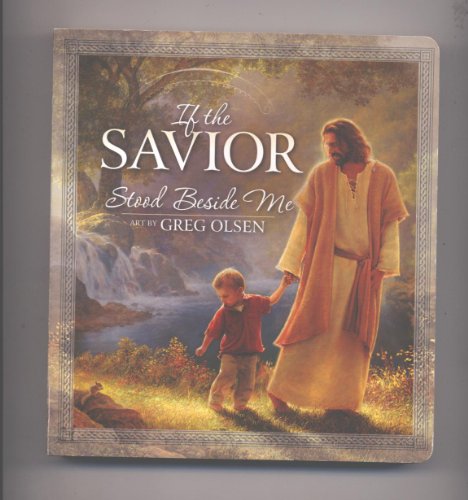 If The Savior Stood Beside Me