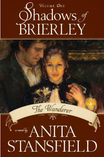 The Wanderer: Shadows of Brierley