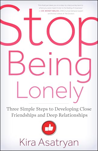 Stop Being Lonely