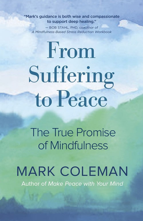 From Suffering to Peace
